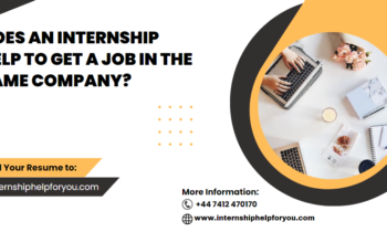 Does an internship help to get a job in the same company?