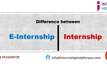 What is the difference between e-internship and internship?